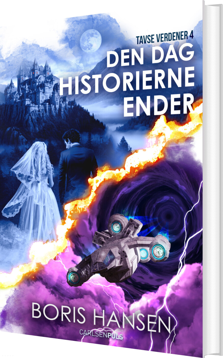 Billede af Tavse Verdener 4 - Den Dag Historierne Ender - Boris Hansen - Bog