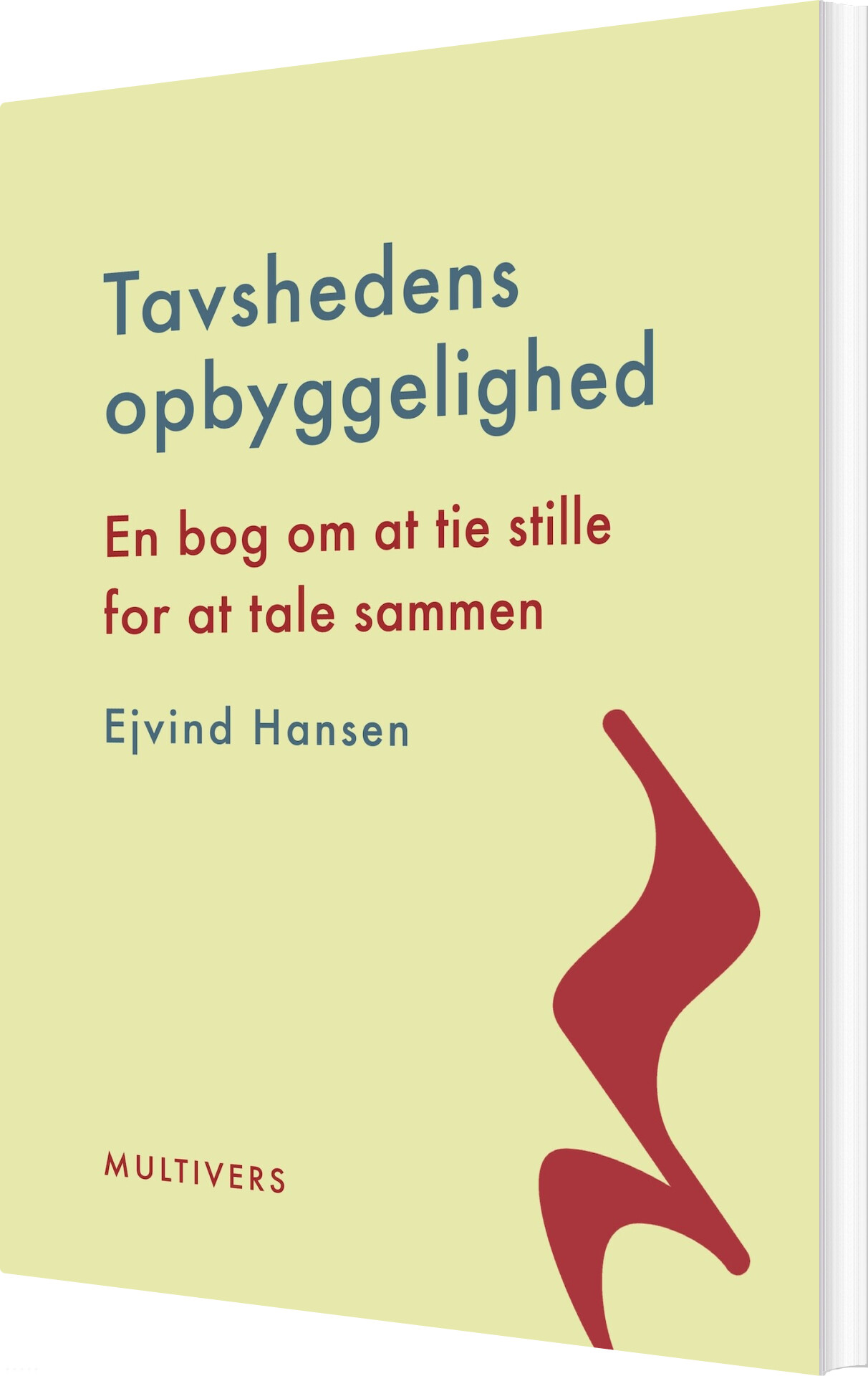 Tavshedens Opbyggelighed - Ejvind Hansen - Bog