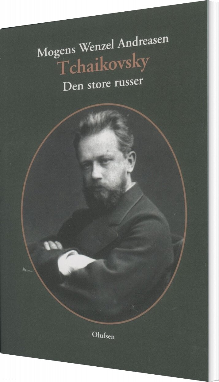 Tchaikovsky - Mogens Wenzel Andreasen - Bog