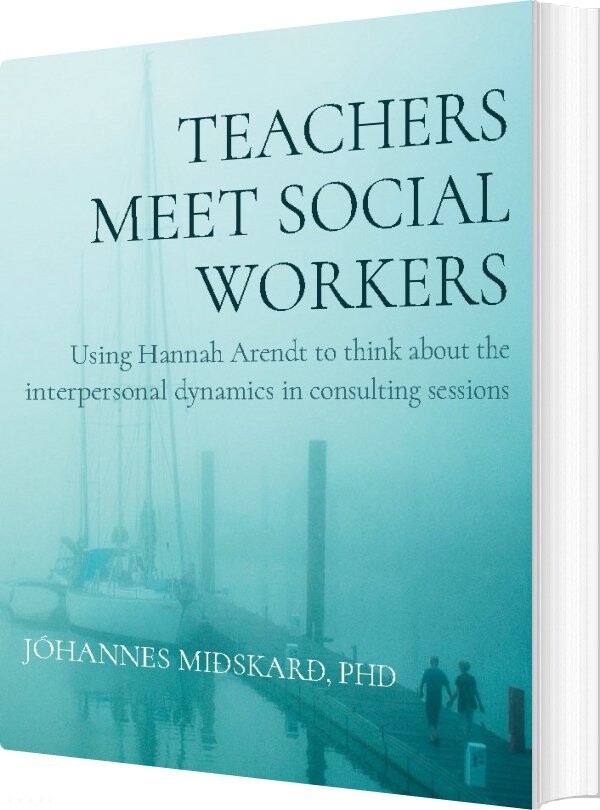 Billede af Teachers Meet Social Workers - Jóhannes Miðskarð - English Book