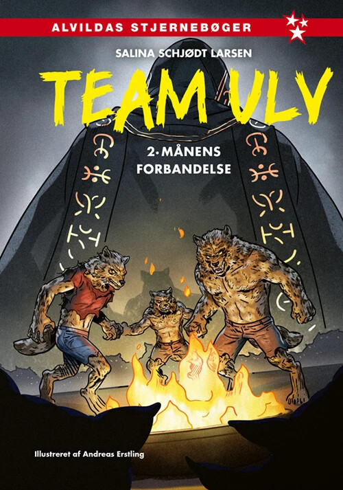 Team Ulv 2: Månens Forbandelse - Salina Schjødt Larsen - Bog - Forlaget Alvilda