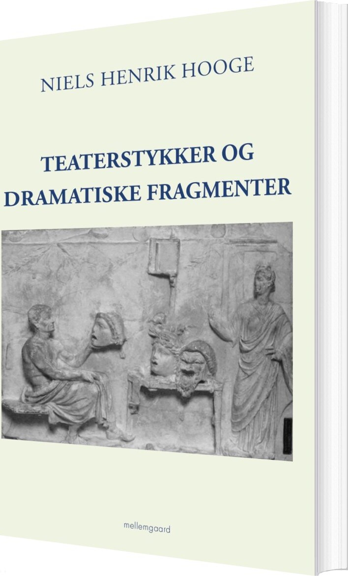 Teaterstykker Og Dramatiske Fragmenter - Niels Henrik Hooge - Bog