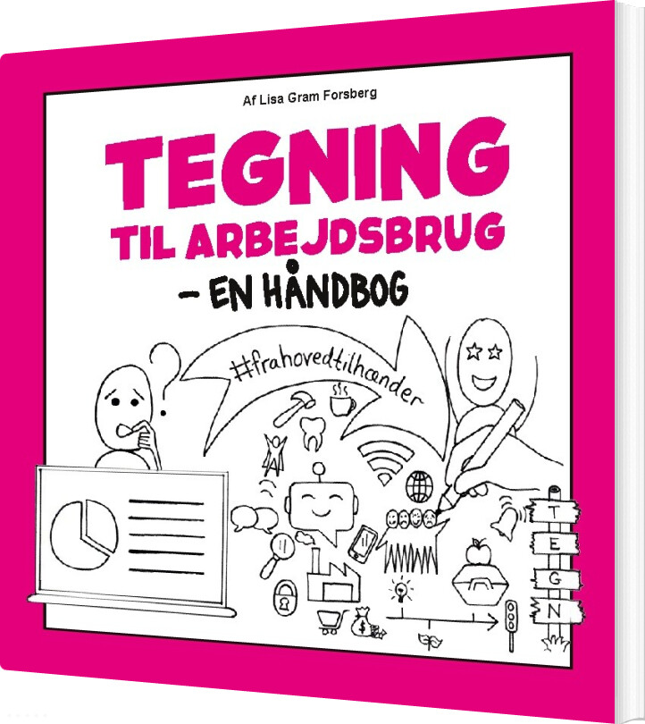 Tegning Til Arbejdsbrug - Lisa Gram Forsberg - Bog