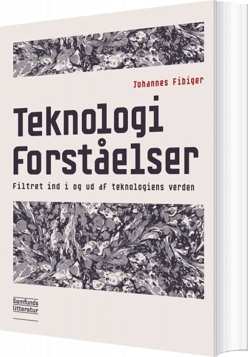 Billede af Teknologiforståelser - Johannes Fibiger - Bog