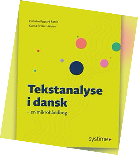 Tekstanalyse I Dansk - Carina Dreier-hansen - Bog