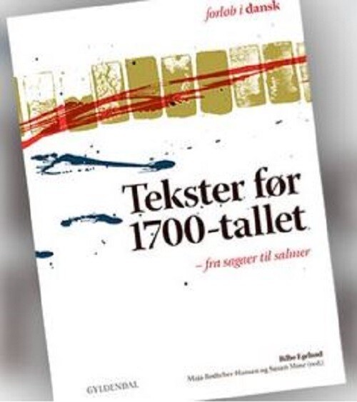 Tekster Før 1700-tallet - Bilbo Egelund - Bog