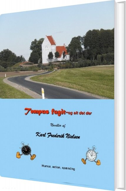Tempus Fugit Og Alt Det Der - Karl Fr. Nielsen - Bog