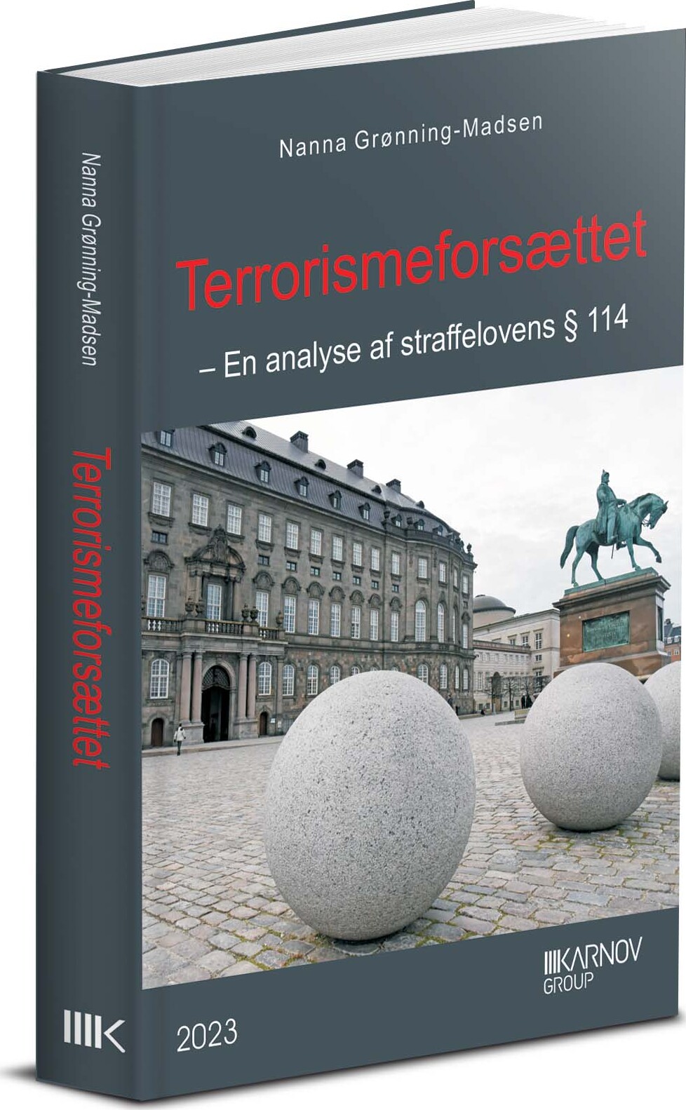 Terrorismeforsættet - En Analyse Af Straffelovens § 114 (ph.d.) - Nanna Grønning-madsen - Bog