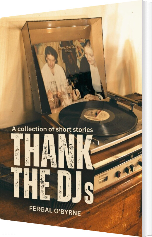 Billede af Thank The Djs - Fergal O'byrne - English Book