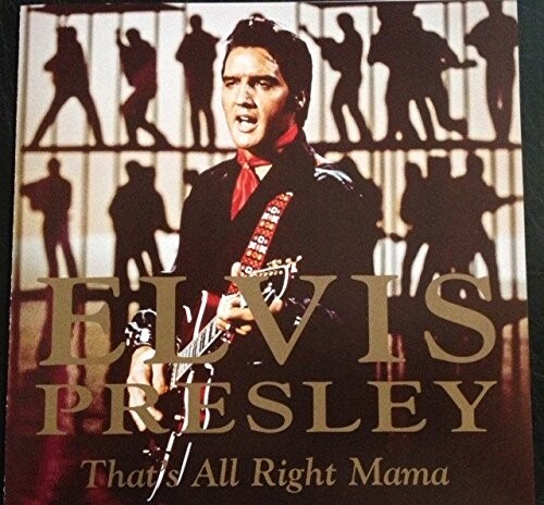 Elvis Presley - That's All Right Mama - CD