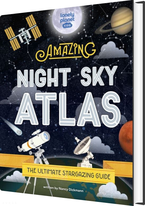 The Amazing Night Sky Atlas - Lonely Planet - English Book