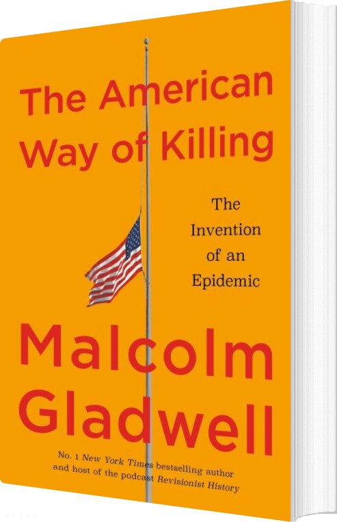 The American Way Of Killing - Malcolm Gladwell - English Book - Abacus