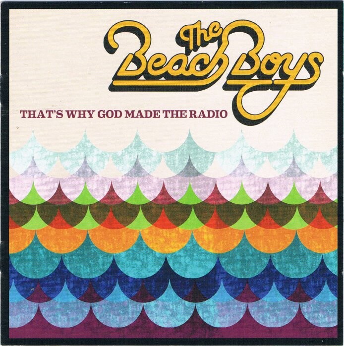 The Beach Boys - Thats Why God Made The Radio - CD