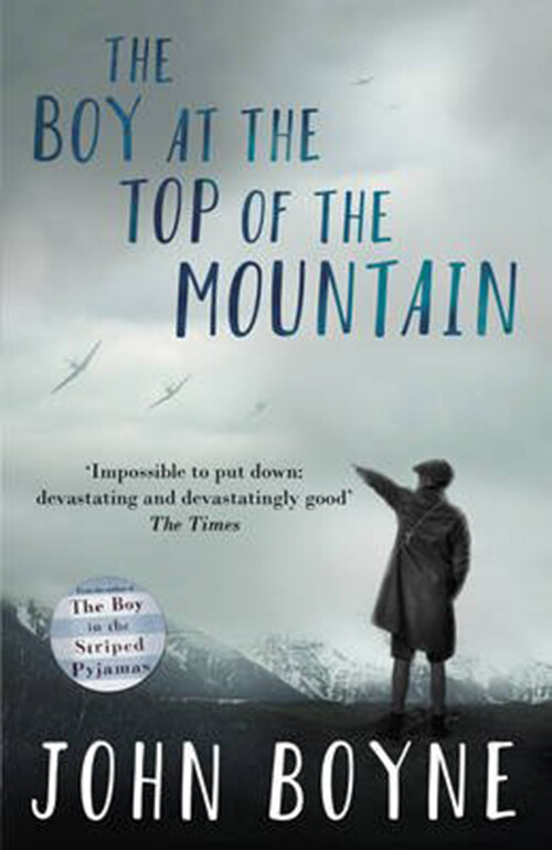 Billede af The Boy At The Top Of The Mountain - John Boyne - English Book