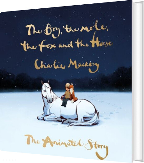 The Boy, The Mole, The Fox And The Horse: The Animated Story - Charlie Mackesy - English Book