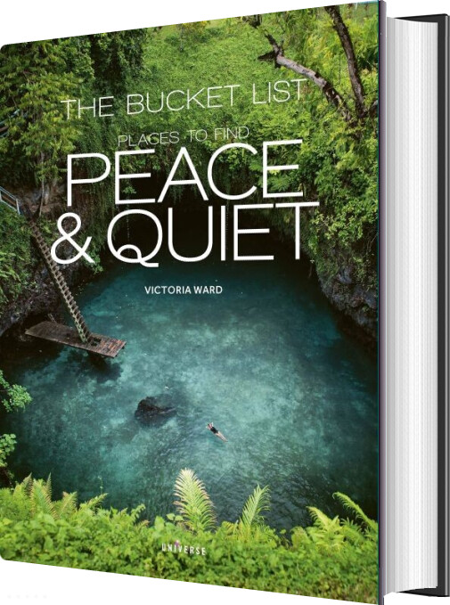 Billede af The Bucket List: Places To Find Peace And Quiet - Victoria Ward - English Book