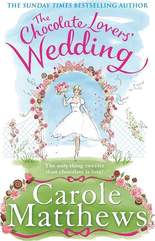 Billede af The Chocolate Lovers´ Wedding - Carole Matthews - English Book