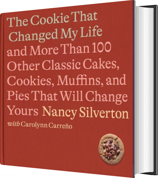The Cookie That Changed My Life - Nancy Silverton - English Book