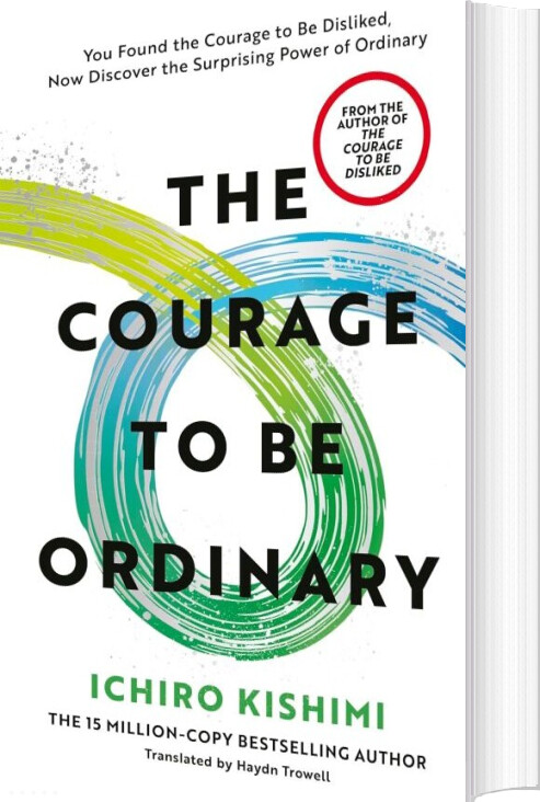 The Courage To Be Ordinary - Ichiro Kishimi - English Book