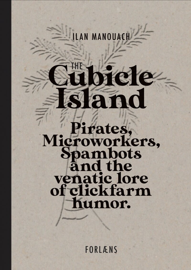 The Cubicle Island - Ilan Manouach - English Book