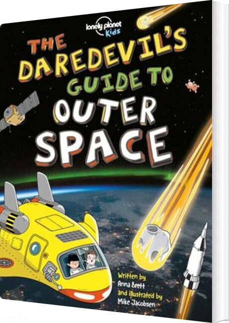 The Daredevil's Guide To Outer Space - Lonely Planet - English Book