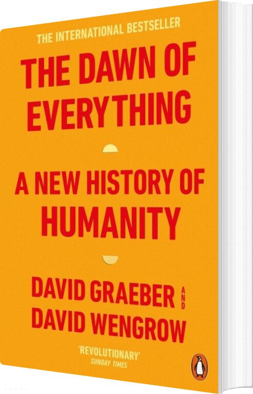 The Dawn Of Everything: A New History Of Humanity - David Graeber - English Book