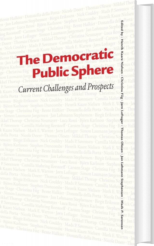 Billede af The Democratic Public Sphere - Henrik Kaare Nielsen - English Book