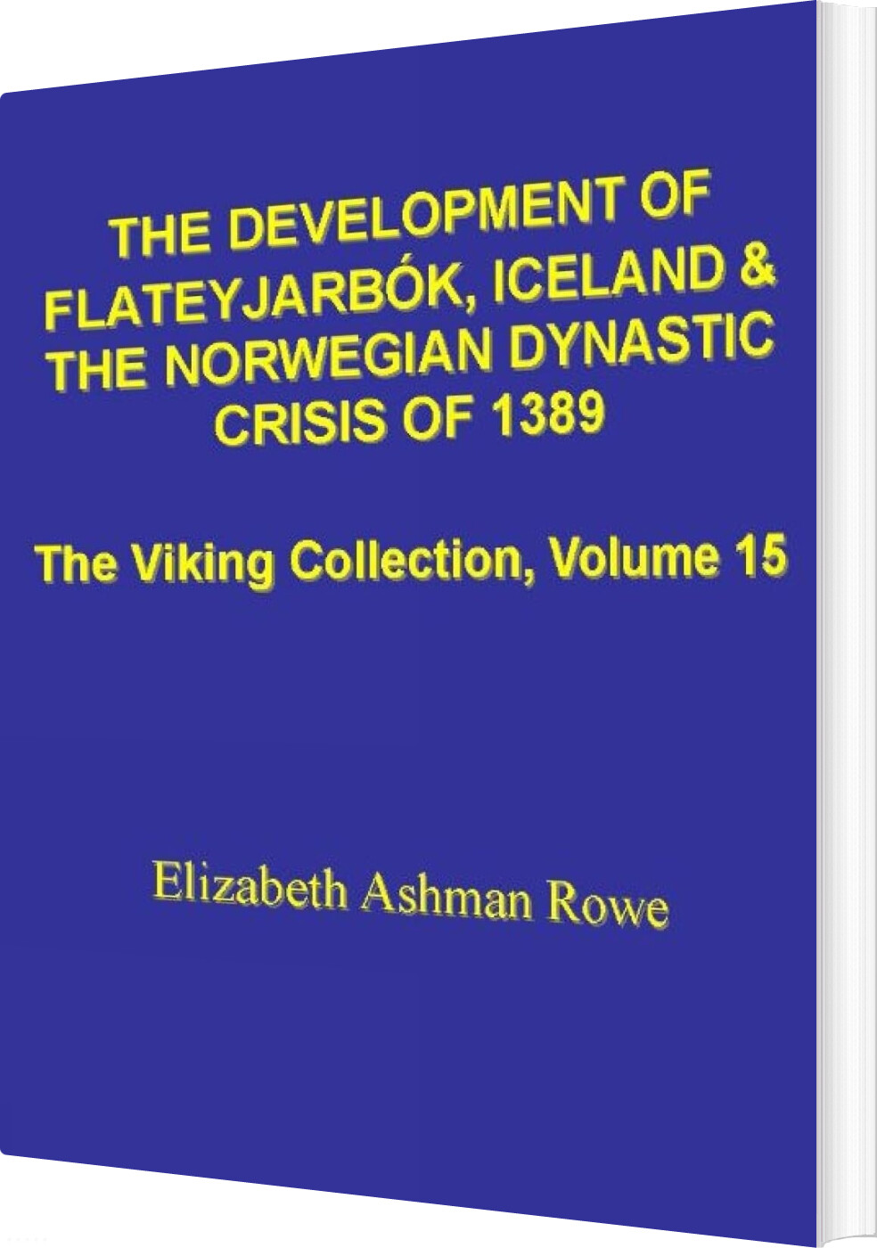 The Development Of Flateyjarbók - Elizabeth Ashman Rowe - Bog