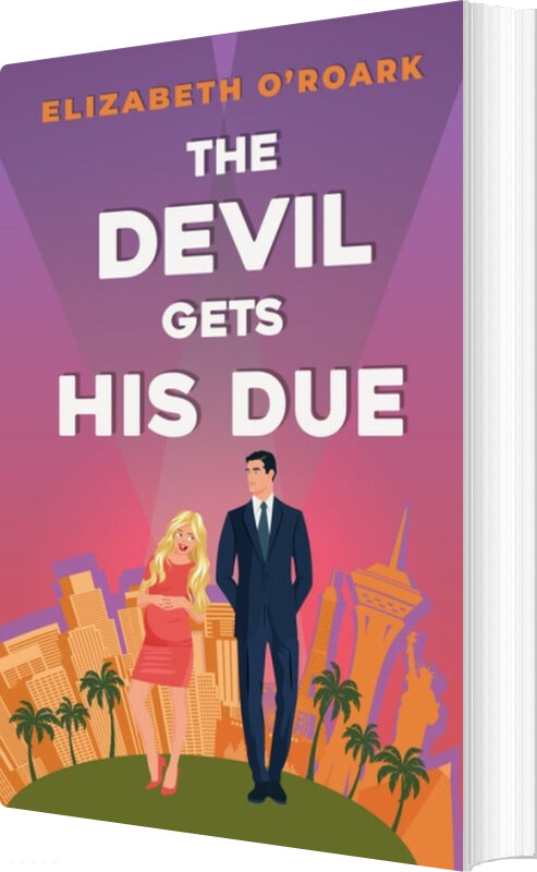 The Devil Gets His Due - Elizabeth O'roark - English Book