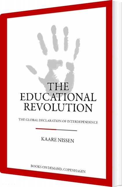 Billede af The Educational Revolution - Kåre Nissen - English Book
