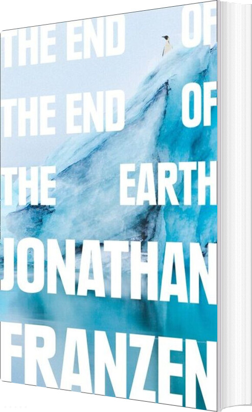 The End Of The End Of The Earth - Jonathan Franzen - English Book