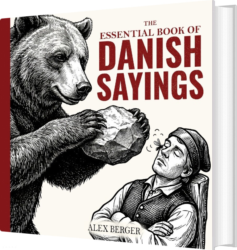 The Essential Book Of Danish Sayings - Alex Berger - English Book