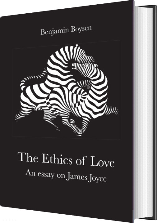 The Ethics Of Love - Benjamin Boysen - Bog