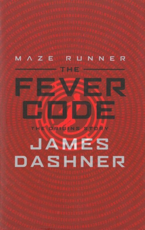 Billede af The Fever Code - James Dashner - English Book
