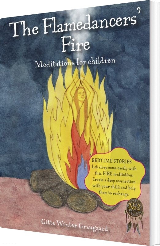 The Flamedancers' Fire - Gitte Winter Graugaard - English Book