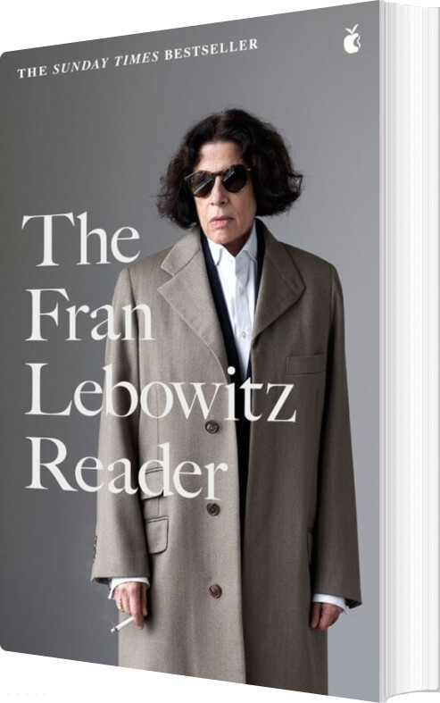 The Fran Lebowitz Reader - Fran Lebowitz - English Book