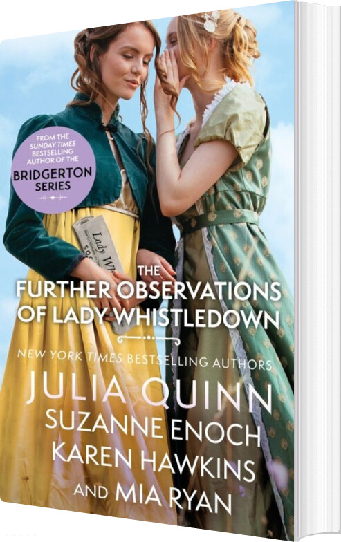 The Further Observations Of Lady Whistledown - Julia Quinn - English Book