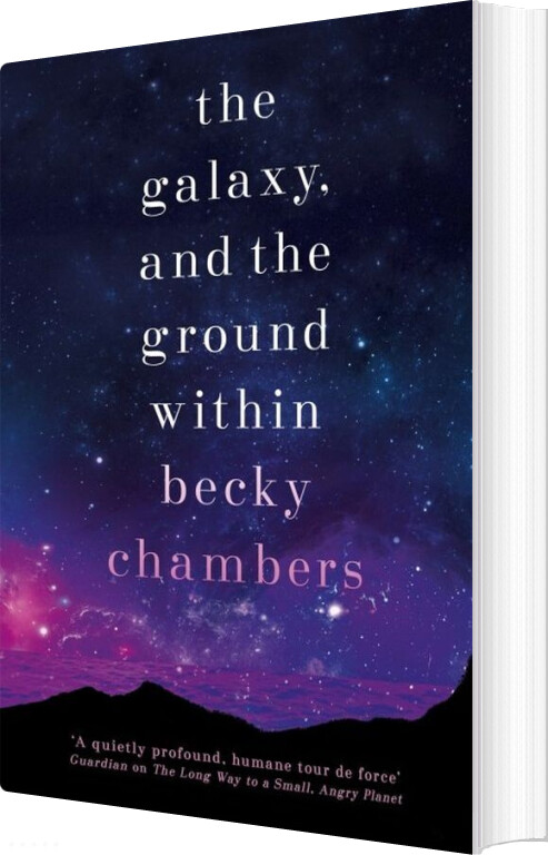 Billede af The Galaxy, And The Ground Within - Becky Chambers - English Book