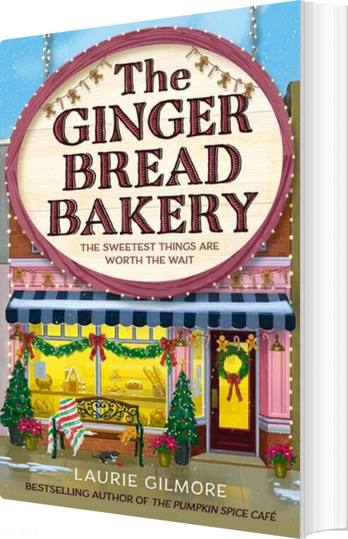 The Gingerbread Bakery - Laurie Gilmore - English Book