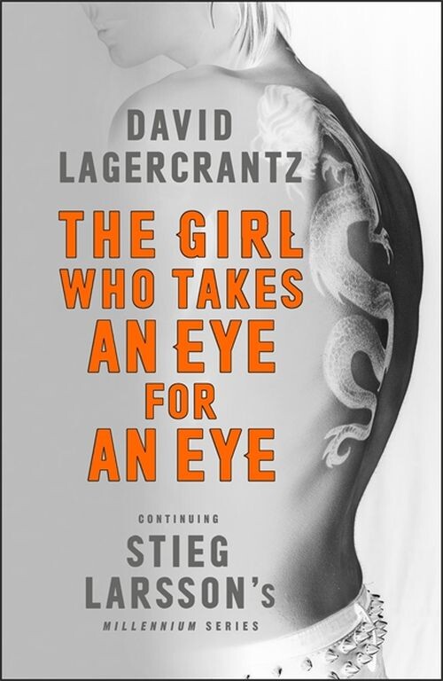 The Girl Who Takes An Eye For An Eye - David Lagercrantz - English Book