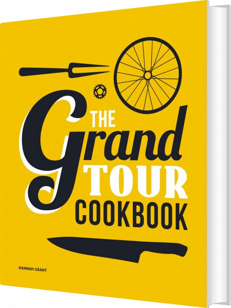 Billede af The Grand Tour Cookbook - English - Hannah Grant - English Book