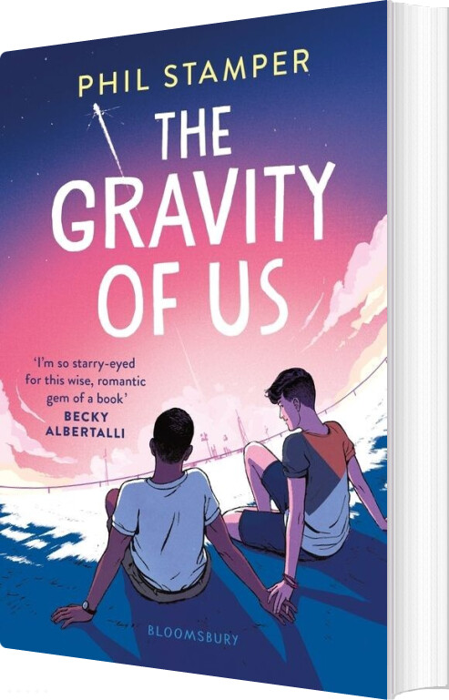 The Gravity Of Us - Phil Stamper - English Book