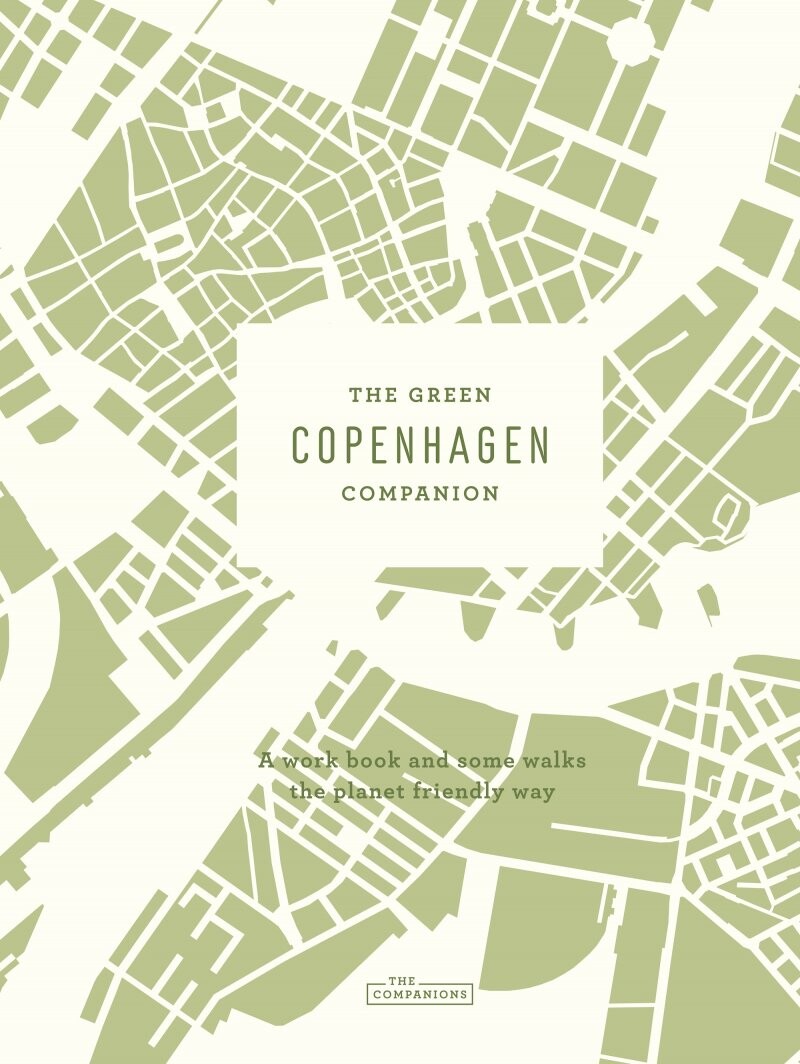 Billede af The Green Copenhagen Companion - Astrid Heise-fjeldgren - English Book