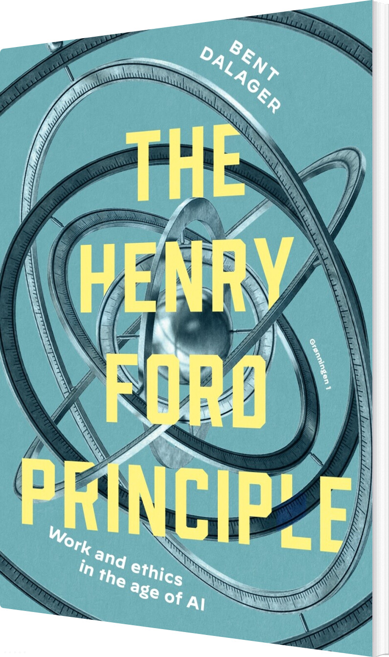 The Henry Ford Principle - Bent Dalager - English Book