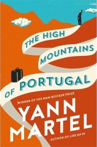 Billede af The High Mountains Of Portugal - Yann Martel - English Book