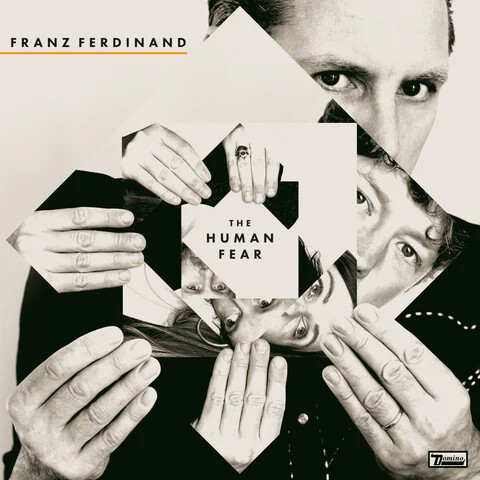 Franz Ferdinand - The Human Fear - Vinyl Lp