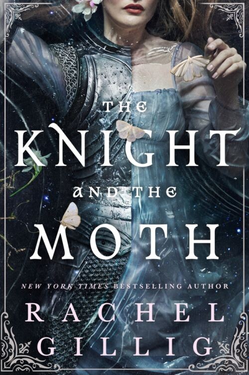 The Knight And The Moth - Rachel Gillig - English Book