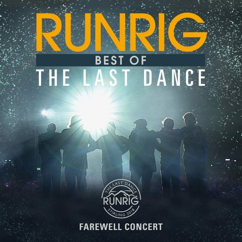 Runrig - The Last Dance - Best Of - Farewell Concert Film - CD
