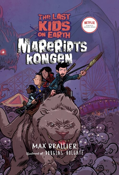 The Last Kids On Earth 3 - Mareridtskongen - Max Brallier - Bog