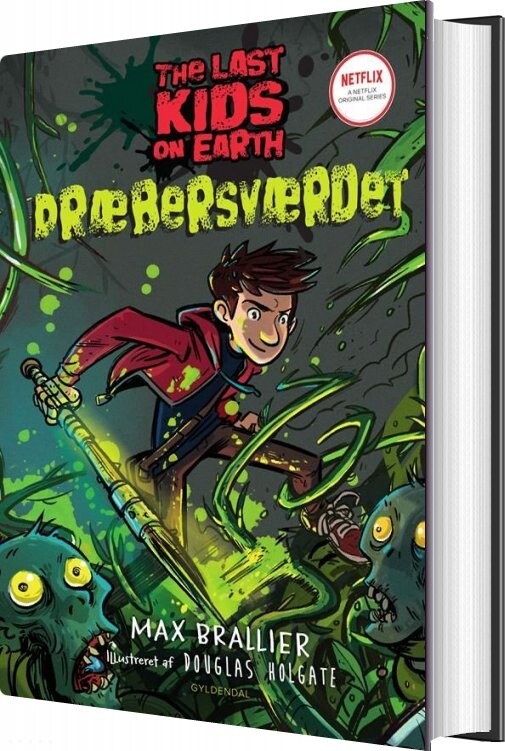 The Last Kids On Earth 5 - Dræbersværdet - Max Brallier - Bog